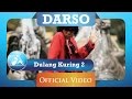 Darso - Dulang Kuring 2 (HD)