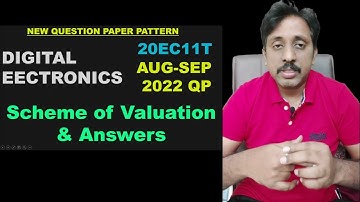 Digital Electronics Question Paper SEP 2022 Solved |20EC11T |Scheme of Valuation |1 SEM ELECTRONICS