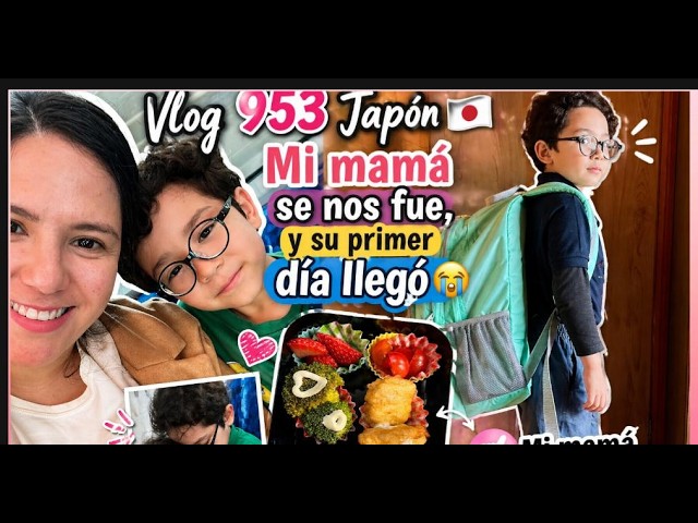 🇯🇵 Primer dia de Clases ❤️+ Adios Mamá 😫+ Cambio de Rutina ✨+ Nos esta costando🥲+ Estabamos listos ?