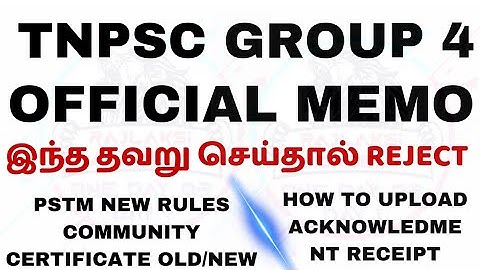 OFFICIAL MEMO - TNPSC GROUP 4 - இந்த தவறு செய்தால் REJECT - PSTM RULES/COMMUNITY OLD/NEW #rajlaksi