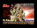 Maa serawalia tera ser aagya DJ MIHIR SANTARI song 2018 Mp3