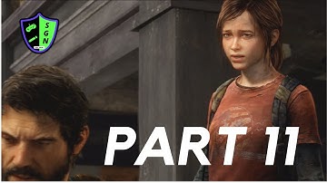 The Last of Us | Part 11 | Ellie Saves Joel