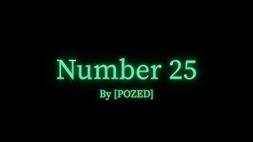 [POZED] - Number 25 (Official Video)