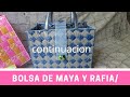 como hacer una bolsa de maya y rafia (armado) paso a paso /plastic canva