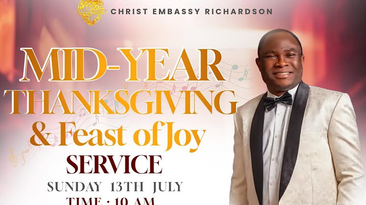 Mid-Year Thanksgiving Service With Pastor Victor.