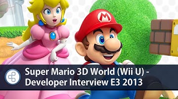 Super Mario 3D World (Wii U) - Developer Interview E3 2013
