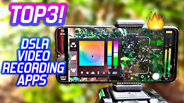 Top 3 Professional DSLR Videography Camera Apps for Android| Best Video Recording apps for Youtubers