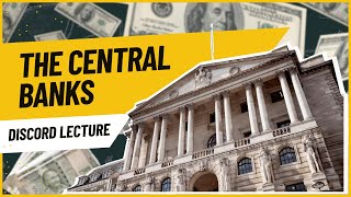 The Central Banks Discord Lecture on 10/03/24