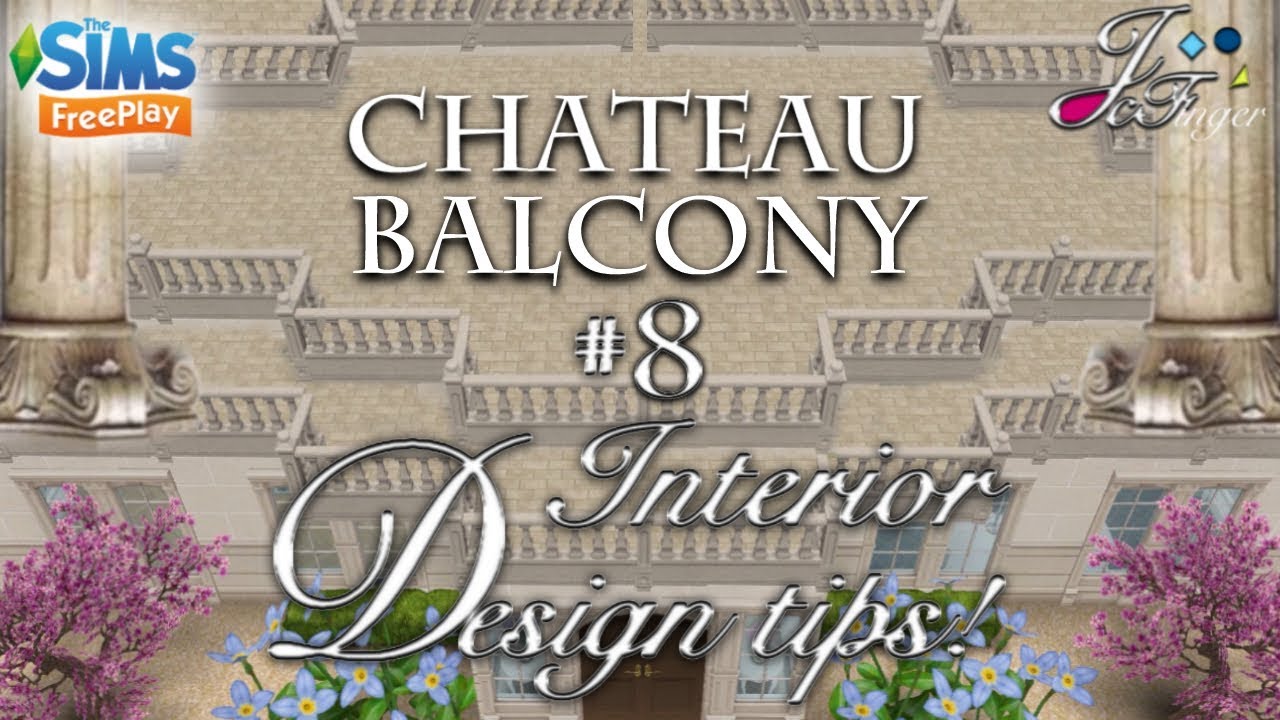 The Sims FreePlay 🇫🇷 FRENCH CHATEAU BALCONY PAVING Design Tips (No. 8)By Joy YouTube
