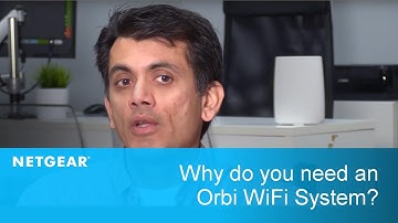 Why do you need an Orbi WiFi System in your Home? | NETGEAR