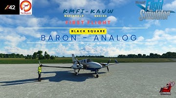 Black Square | Baron Analog | Walkthrough | Microsoft Flight Simulator 2020