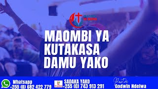 MAOMBI YA KUTAKASA DAMU YAKO , IKIWA UMEATHILIKA NA VIRUSI VYA UKIMWI.