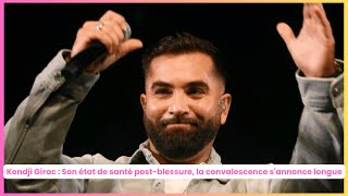 Kendji Girac : Son état de santé post-blessure, la convalescence s'annonce longue