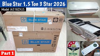 Blue Star 1.5 Ton 3 Star 2026 Model Split AC with Wi-fi // Blue Star IA318ZXUS Inverter Split Ac Profile