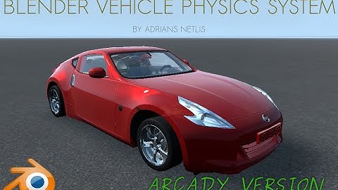 Blender Vehicle Physics System | Arcady Version