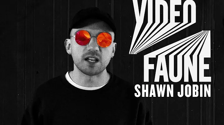 VIDEOFAUNE | Shawn Jobin