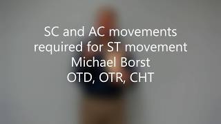 SC and AC joint movements required for scapular movement