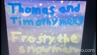 Thomas And Timothy Meets Frosty The Snowman  Episode dedicated To blue steel 4265