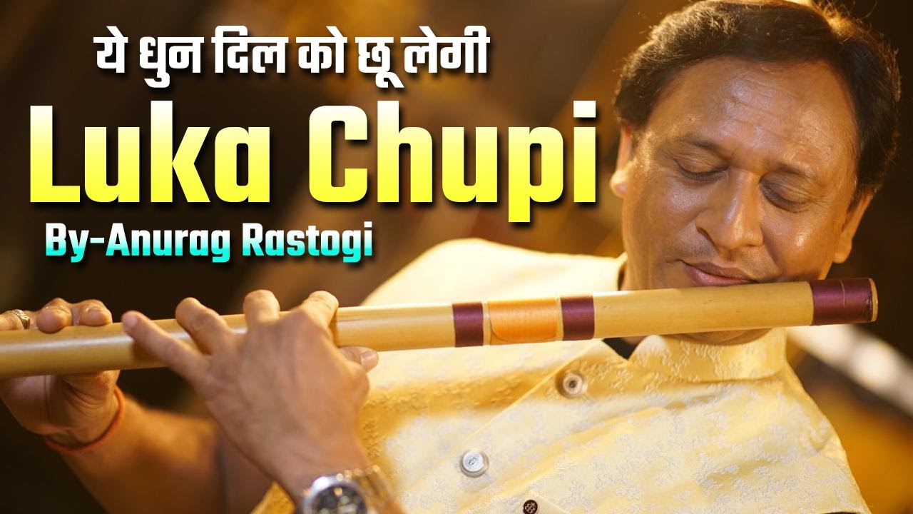 Luka Chuppi Soulful Song  Flute Cover  Anurag Rastogi