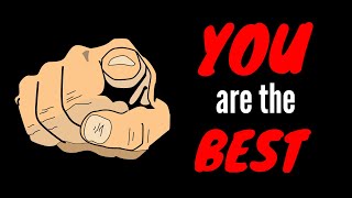 YOU are the BEST | आप सबसे अच्छे हो | Motivational Words ( Dawood Abbas Official )
