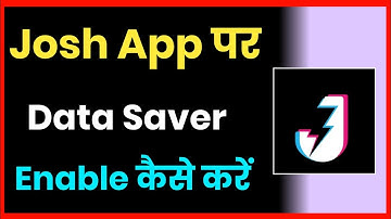 Josh App Par Data Saver On Kaise Kare !! How To Enable Data Saver In Josh App