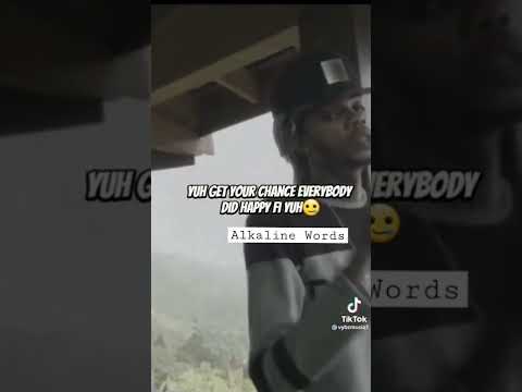 Alkaline said it