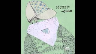 Ekkohaus - D58 (Kerri Chandler Remix) (MHR068)