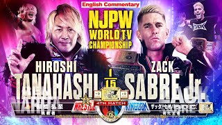 FULL MATCH! Zack Sabre Jr. vs Hiroshi Tanahashi｜NJPW WORLD TV CHAMPIONSHIP MATCH｜#njwk18 1/4/24