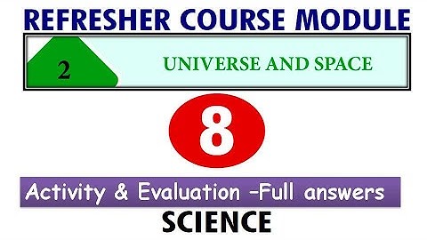 #Refresher module_#8th science_#unit2_universe and space _with answerkey_English medium
