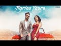 Jigriaa yaara  jimmy kaler shipra goyal official song gk  geet mp3  punjabi songs