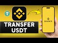 How to Transfer USDT from Binance to Another Binance Account