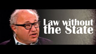 Law Without the State - David Friedman