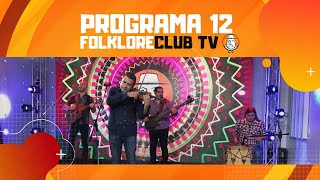 FolkloreCLUB TV: Programa 12