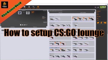 How to setup CSGO Lounge [Tutorial]