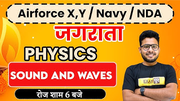 Airforce X,Y/Navy/NDA | Physics Sound And Waves | Physics Preparation | By Vivek Singh Sir