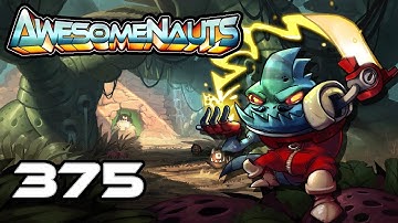 Awesomenauts - SlowWolf Plays: Episode 375 [BABOOM]