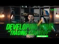 Developing your trading strategy