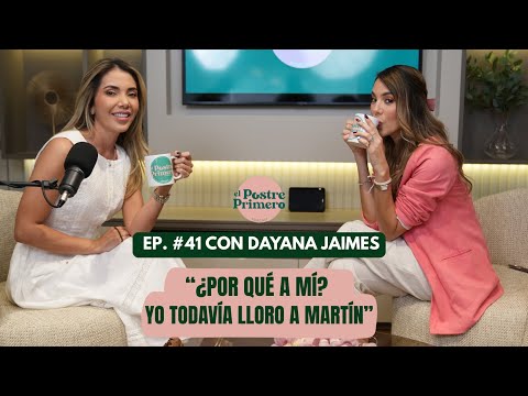 “¿Por qué a mí? Yo todavía lloro a Martín” con Dayana Jaimes •Ep. 41•