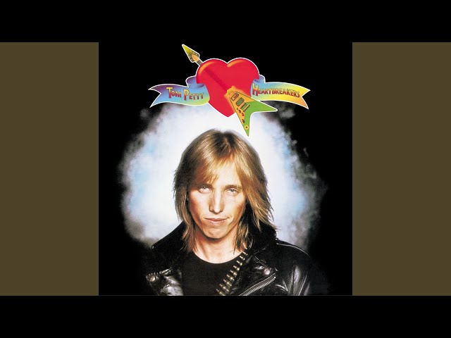 Tom Petty And The Heartbreakers - Anything That's Rock 'N' Roll