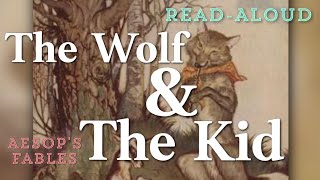 Aesop's Fables for Children: The Wolf and The Kid; Classic Stories Read Aloud