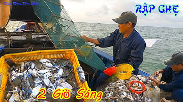 Nghề Rập,Bắt Tôm Cá Ghẹ.Cuộc Sống Từ 2 Giờ Sáng Của Ngư Dân.