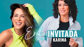 🔴 Erika Tipo 11 entrevista a Karina