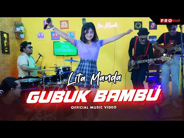 Lita Manda - Gubuk Bambu (Official Music Video) class=