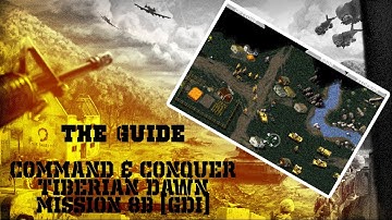 C&C Tiberian Dawn - Mission 8b: Protect Mobius in Bratislava [GDI]