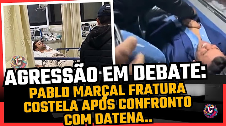 SEGUNDO MÉDICOS, PABLO MARÇAL TERIA  FRATURADO COSTELAS APÓS CONFRONTO COM DATENA