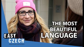 What's the Most Beautiful Language in the World? | Easy Czech 18