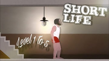 Short Life - Gameplay Walkthrough Part 1 - Levels 1-5 (iOS, Android)