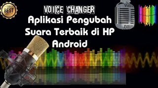 Cara MERUBAH SUARA Asli Menjadi Bermacam Suara Keren screenshot 1