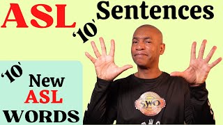 10 'NEW' ASL Words & 10 ASL sentences (part 3) |  American Sign Language