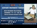 INCOTERMS Export Payment | Export System |  TT PAYMENT- LC – DA – DP SYSTEM  जाने सब हिंदी में